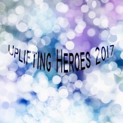 VA - Uplifting Heroes 2017