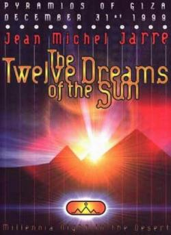 Jean Michel Jarre - The 12 Dreams of the Sun