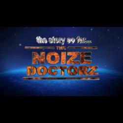 Noize Doctorz - The Story So Far