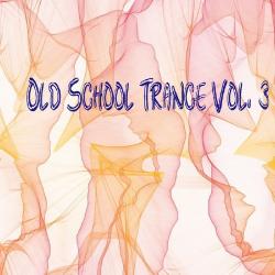 VA - Old School Trance, Vol. 3