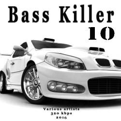 VA - Bass Killer 10