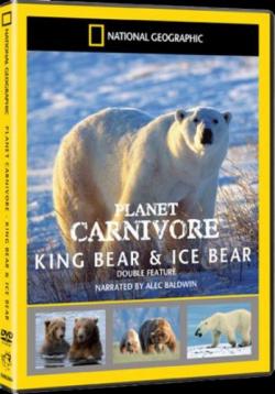   / National Geographic. Planet Carnivore: Ice Bear VO