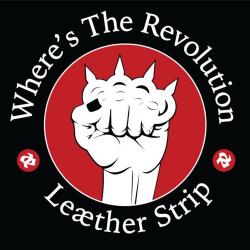 Leaether Strip - Where's The Revolution
