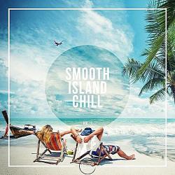 VA - Smooth Island Chill Vol.1