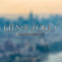 VA - City of Souls: Lounge Collection