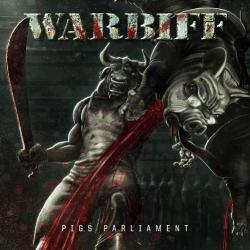 Warbiff - Pig's Parliament