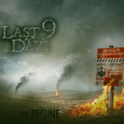Last 9 Days - In Decline