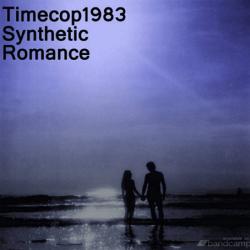 Timecop1983 - Synthetic Romance
