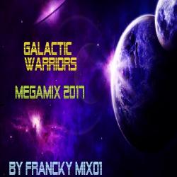 VA - Galactic Warriors Megamix By Francky Mix01