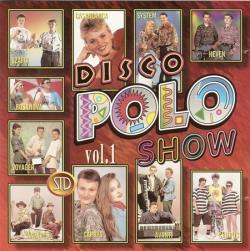 VA - Disco Polo Show - Vol.1