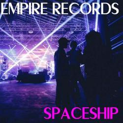 VA - Empire Records - Spaceship