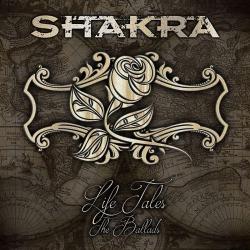 Shakra - Life Tales: The Ballads
