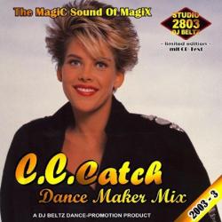 C.C. Catch - Dance Maker Mix (3)