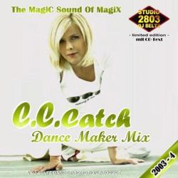 C.C. Catch - Dance Maker Mix (4)