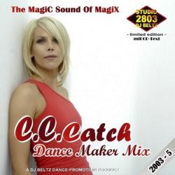 C.C. Catch - Dance Maker Mix (5)