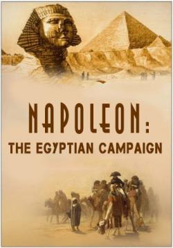 :   (1-2   2) / Bonaparte La Campagne D'Egypte / Napoleon: The Egyptian Campaign VO