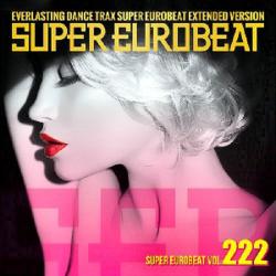 VA - Super Eurobeat (222)