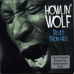 Howlin' Wolf - Blues From Hell (Career Retrospective 46 Essential Tracks on 3CD)