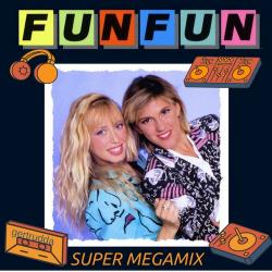 Fun Fun - Super Megamix