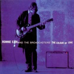 Ronnie Earl and the Broadcasters The Colour of Love