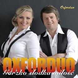 OxforDuo - Gorzko Slodka Milosc