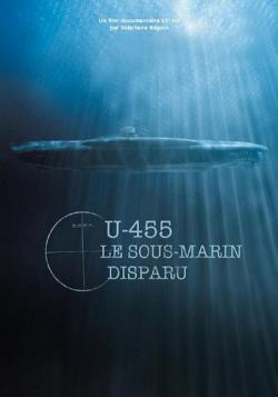 U-455.    / U-455 Le Sous-Marin Disparu VO