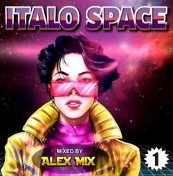 DJ Alex Mix - Italo Space Mix 1