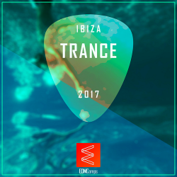 VA - Ibiza Trance 2017
