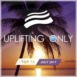 VA - Uplifting Only Top 15: July 2017