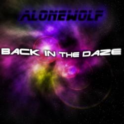 Alonewolf - Back In The Daze