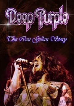 Deep Purple.    / Deep Purple. The Ian Gillan Story VO