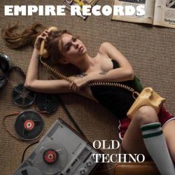 VA - Empire Records - Old Techno
