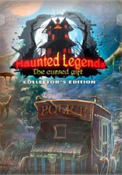 Haunted Legends 11: The Cursed Gift. Collector's Edition / Легенды о призраках 11: Проклятый дар. Коллекционное издание