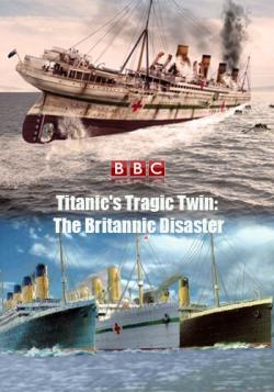    .   / Titanic's Tragic Twin: The Britannic Disaster DVO
