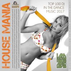 VA - House Mania:Top 100 DJ