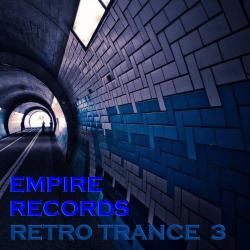 VA - Empire Records - Retro Trance 3