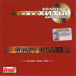 Grant Miller - Golden Disco Hits From Ovvod7