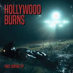 Hollywood Burns - First Contact