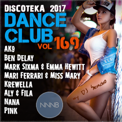 VA - Дискотека 2017 Dance Club Vol. 169 от NNNB