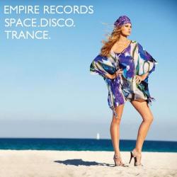 VA - Empire Records - Space. Disco. Trance.