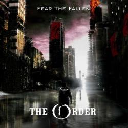 Fear The Fallen - The Order