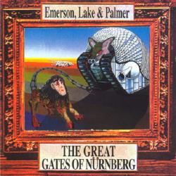 Emerson, Lake Palmer - The Great Gates Of Nurnberg (2 CD)