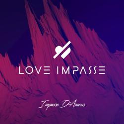 Love Impasse - Impasse D'amour [EP]