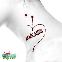 Vampire Step-Dad - Love Bites [EP]