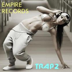 VA - Empire Records - Trap 2