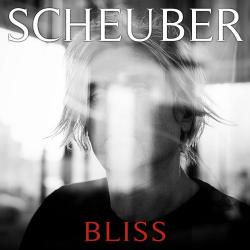 Scheuber - Bliss [EP]