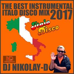 DJ NIKOLAY-D - The Best Instrumental Italo Disco Mix