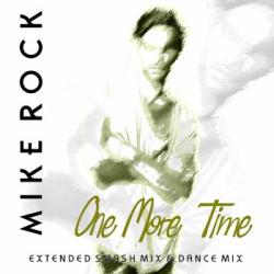 Mike Rock - One More Time