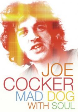  :     / Joe Cocker: Mad Dog with Soul MVO