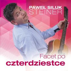Pawel Siluk-Steiner - Facet po czterdziestce